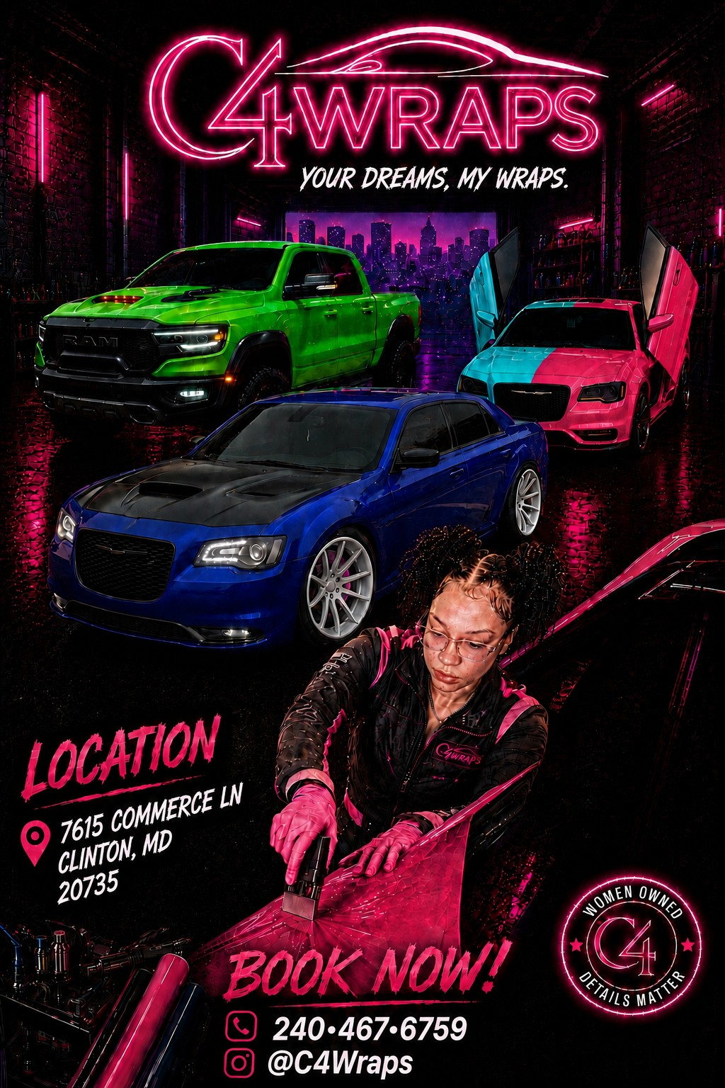 C4Wraps flyer — your dreams, my wraps. Custom vehicle wraps in Clinton, MD.